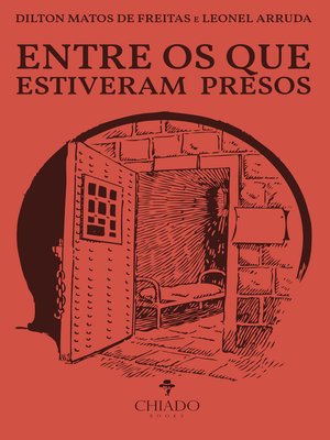 cover image of Entre os que estiveram presos